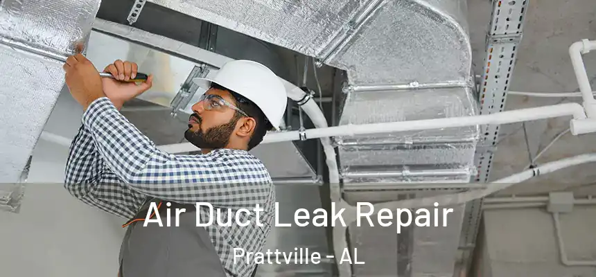 Air Duct Leak Repair Prattville - AL