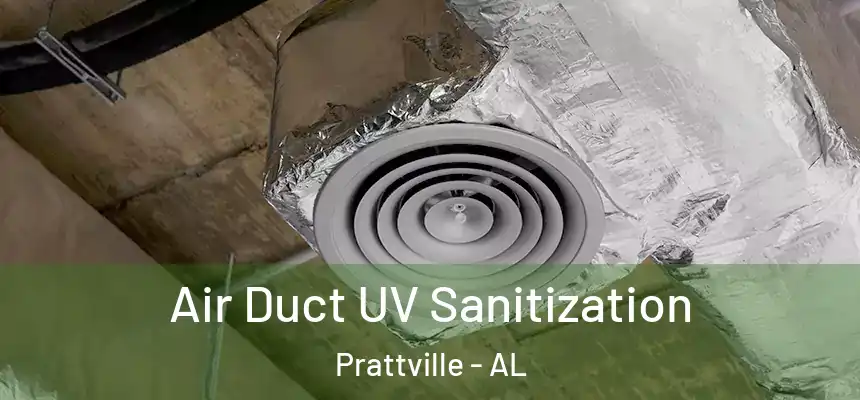  Air Duct UV Sanitization Prattville - AL