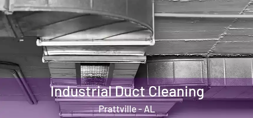  Industrial Duct Cleaning Prattville - AL