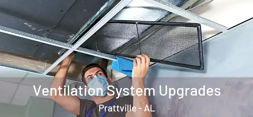  Ventilation System Upgrades Prattville - AL